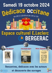 Dédicace Occitane Chapduelh Dugros Ganhaire Leclerc Bergerac 19 octobre 2024 .jpg