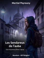 Prumiera de cuberta Los Sendareus de l'auba Martial Peyrouny.jpg